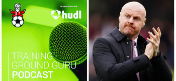 TGG Podcast #42 - Sean Dyche: Building Burnley and beyond
