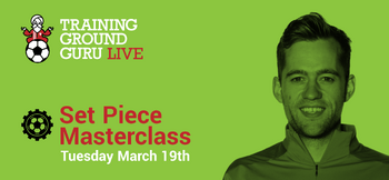 NEW! Set Piece Masterclass with Billy Coulston
